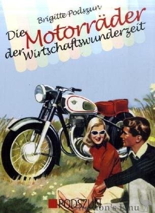 Motorraeder-Der-Wirtschaftswunderzeit-Podszun.jpg
